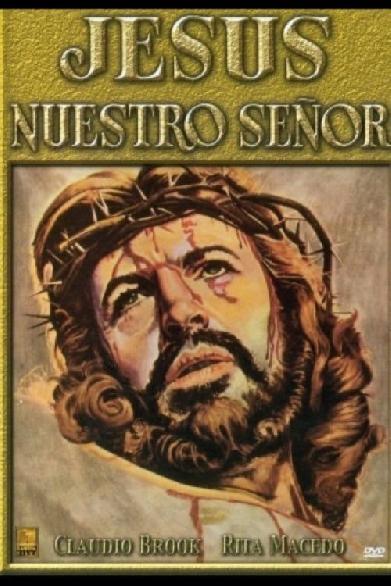 Jesús, nuestro Señor