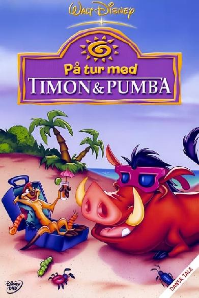 Urlaubsspaß mit Timon & Pumbaa