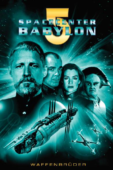 Spacecenter Babylon 5 - Waffenbrüder