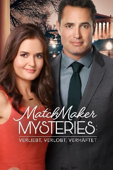 MatchMaker Mysteries: Verliebt, verlobt, verhaftet