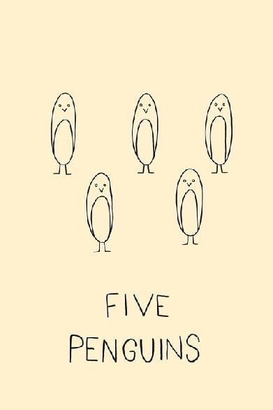 Five Penguins