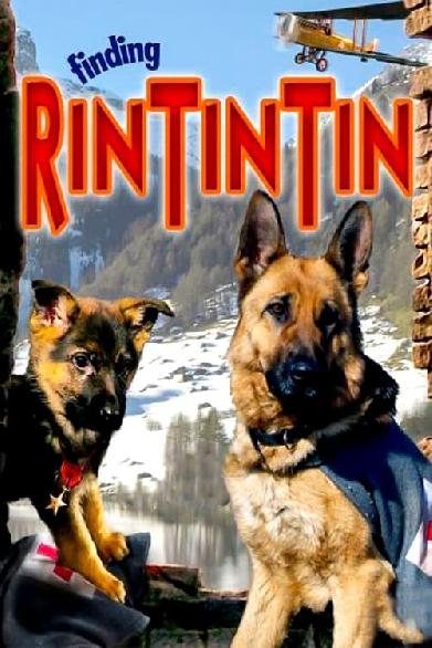 Rin Tin Tin - Ein Held auf Pfoten