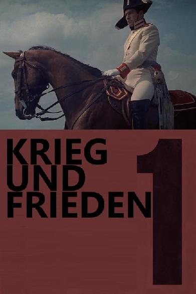 Krieg und Frieden - Teil 1: Andrej Bolkonski