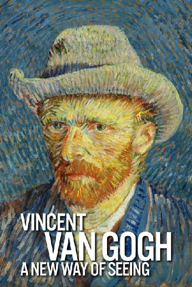 Vincent van Gogh: Die neue Art des Sehens