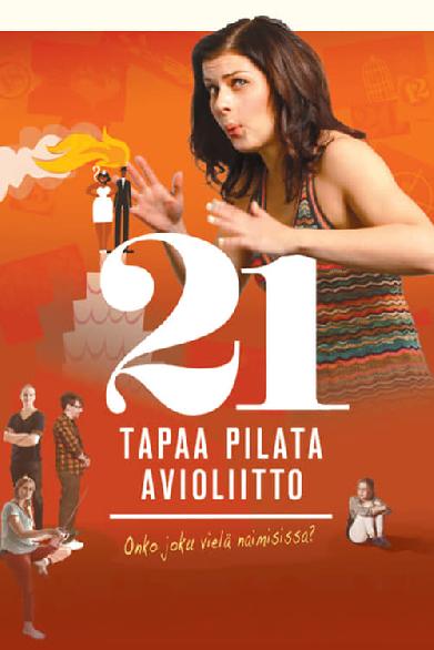 21 tapaa pilata avioliitto