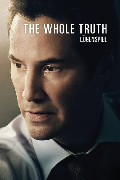 The Whole Truth - Lügenspiel