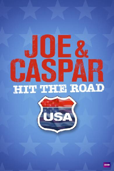 Joe & Caspar Hit The Road USA