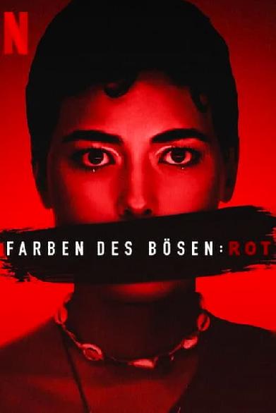 Farben des Bösen: Rot