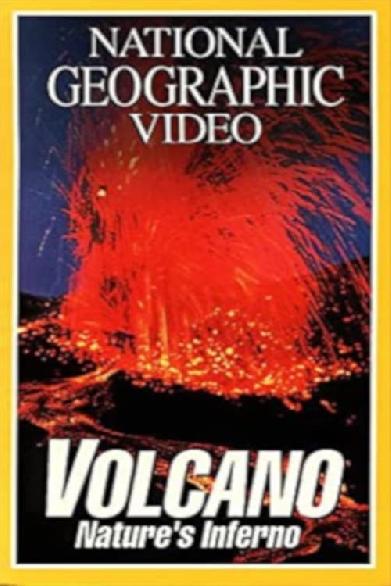 Volcano: Nature's Inferno