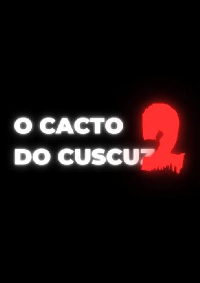 O Cacto do Cuscuz 2