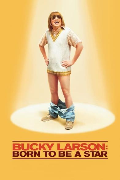 Bucky Larson: Born to Be a Star