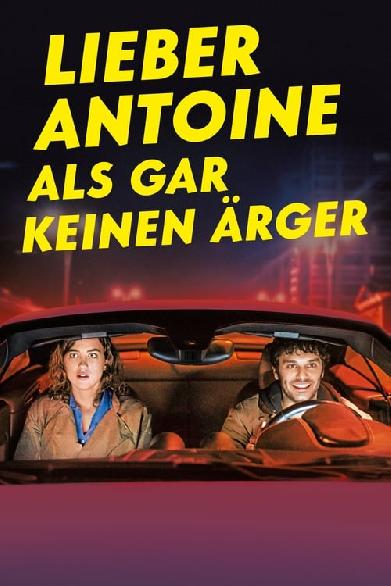 Lieber Antoine als gar keinen Ärger