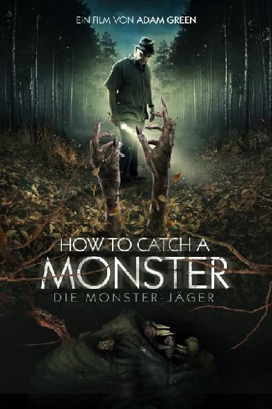 How to catch a Monster