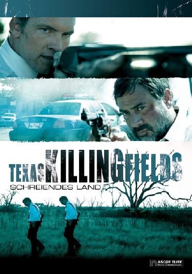 Texas Killing Fields - Schreiendes Land