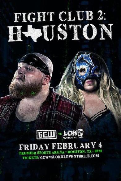 GCW: Fight Club 2 Houston