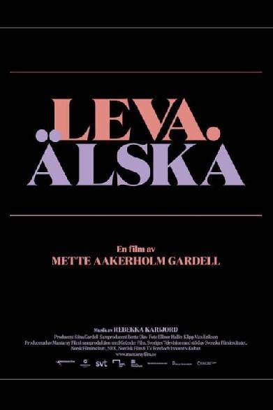 Leva. Älska