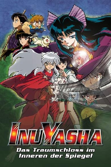 InuYasha - The Movie 2: The Castle Beyond the Looking Glass