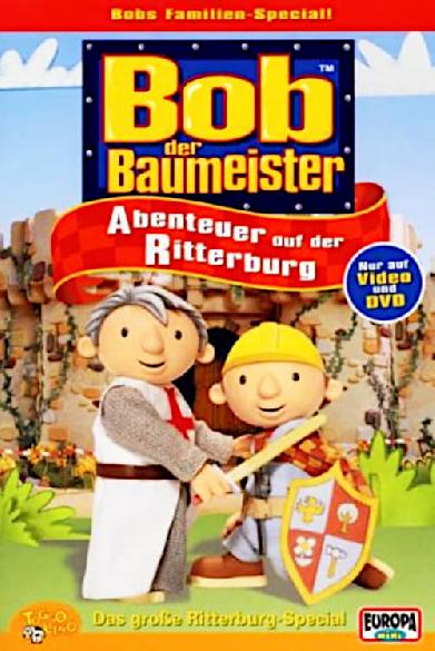 Bob der Baumeister - Abenteuer auf der Ritterburg