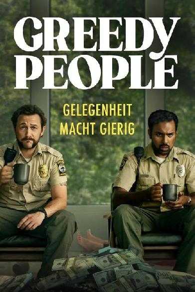 Greedy People: Gelegenheit macht gierig