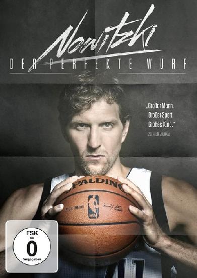 Nowitzki - Der perfekte Wurf