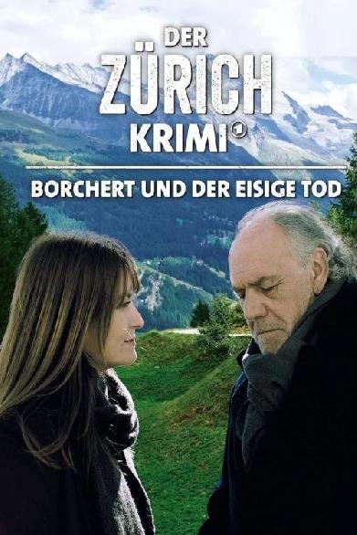 Der Zürich-Krimi: Borchert und der eisige Tod