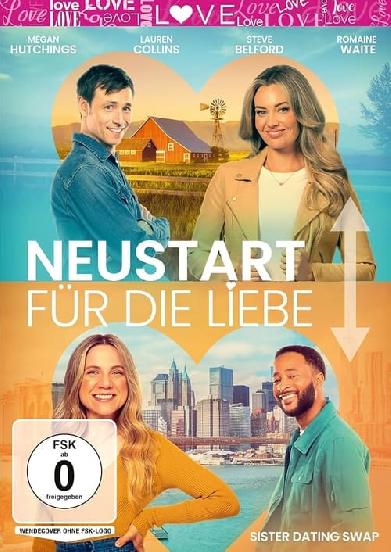 Neustart für die Liebe - Sister Dating Swap