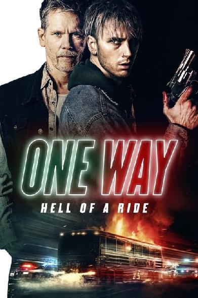 One Way - Hell of a Ride