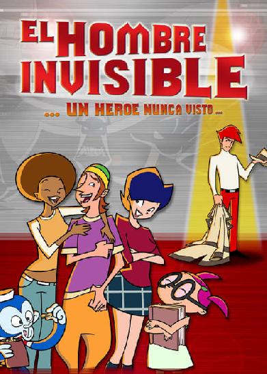 El hombre invisible: un héroe nunca visto