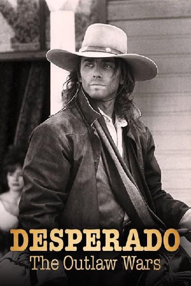 Desperado 4 - Krieg der Gesetzlosen