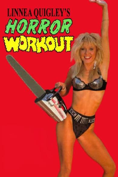 Linnea Quigley's Horror Workout