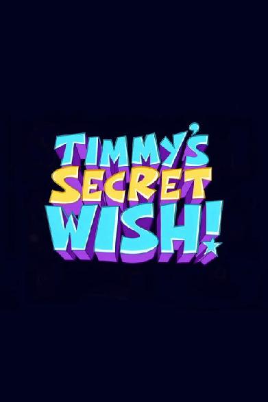 The Fairly OddParents: Timmy's Secret Wish