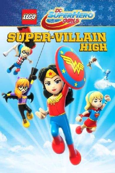 LEGO DC Super Hero Girls: Die Superschurken-Schule