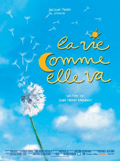 La vie comme elle va