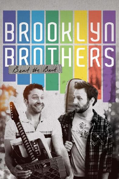 Brooklyn Brothers Beat the Best