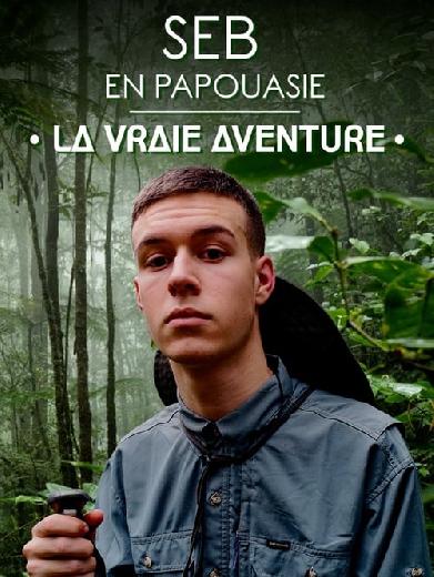 Seb en Papouasie : la vraie aventure