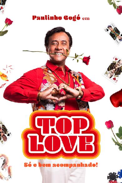 Top Love - Só e Bem Acompanhado!