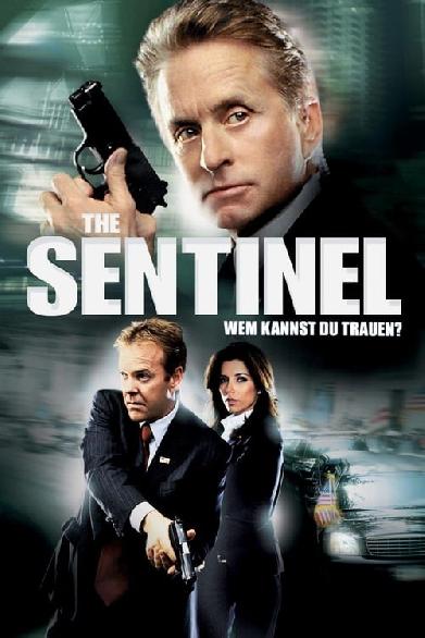 The Sentinel - Wem kannst du trauen?