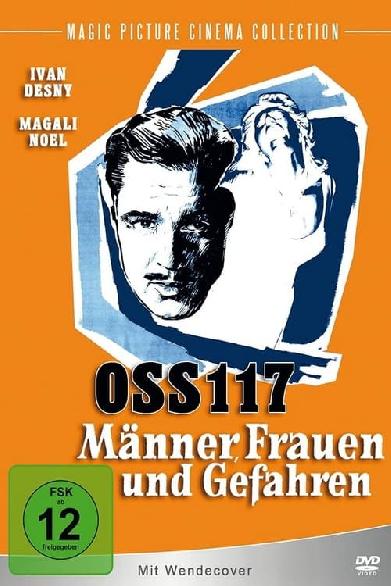 OSS 117 - Männer, Frauen und Gefahren