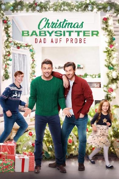 Christmas Babysitter - Dad auf Probe