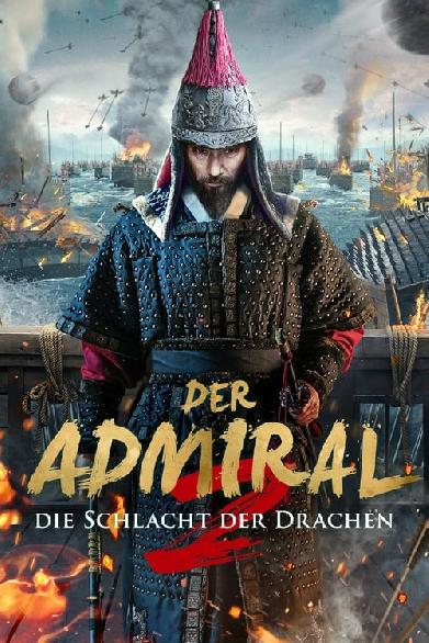 Der Admiral 2: Die Schlacht des Drachen