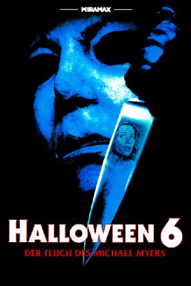 Halloween VI - Der Fluch des Michael Myers