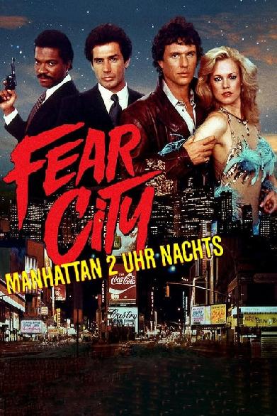 Fear City - Manhattan 2 Uhr nachts