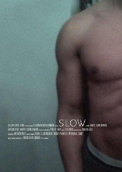 Slow