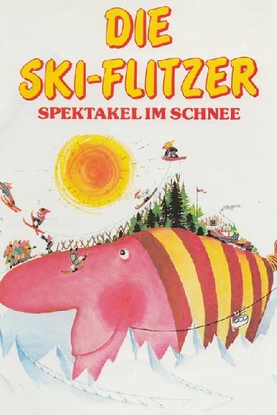 Sonne, Sex und Schneegestöber