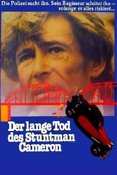 Der lange Tod des Stuntman Cameron