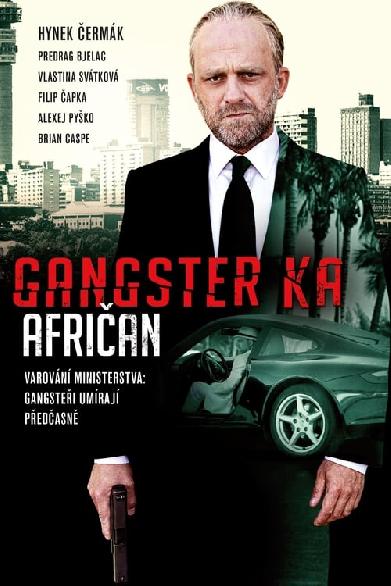 Gangster Ka: Afričan