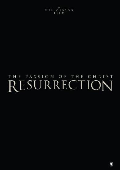 The Passion of the Christ: Resurrection, Part One