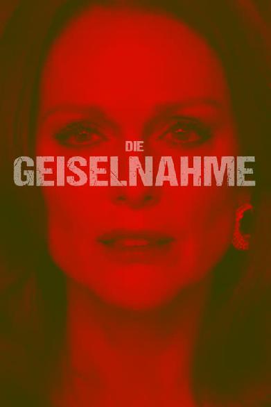 Die Geiselnahme