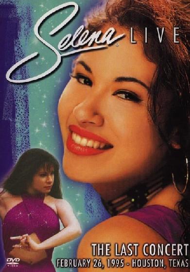 Selena Live! The Last Concert