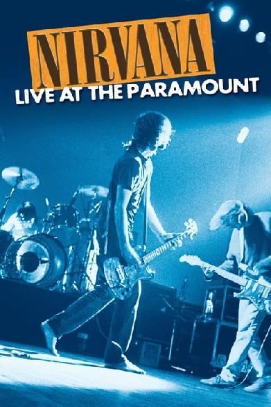 Nirvana: Live at the Paramount